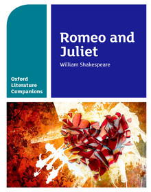 Oxford Literature Companions: Romeo and Juliet cover